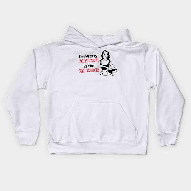 BITCHIN KITCHEN Kids Hoodie by toddgoldmanart